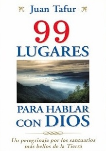 99 lugares para hablar con Dios