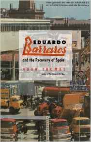 Eduardo Barreiros and the Recovery of Spain