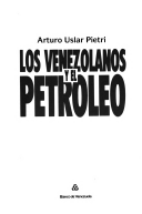 Los venezolanos y el petróleo