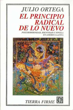 El principio radical de lo nuevo