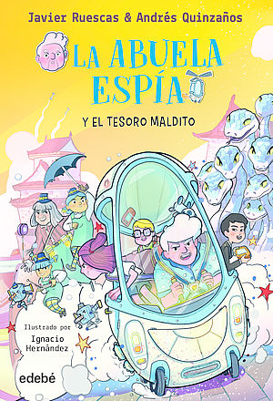 La abuela espía y el tesoro maldito (con Andrés Quinzaños)