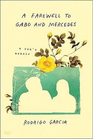 A Farewell to Gabo and Mercedes