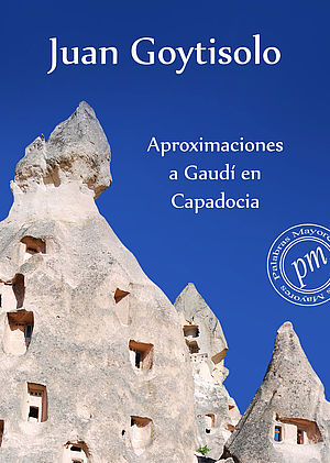 Aproximaciones a Gaudí en Capadocia