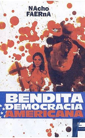 Bendita democracia americana