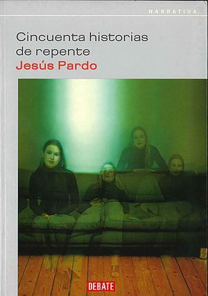 Cincuenta historias de repente