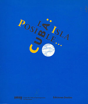 Cuba, la isla posible (VV.AA.)