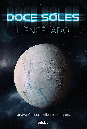 Encélado (Doce soles, vol. 1)
