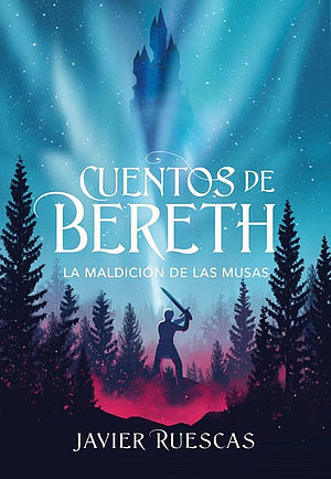 Cuentos de Bereth II (La maldición de las musas)