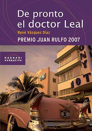 De pronto el doctor Leal
