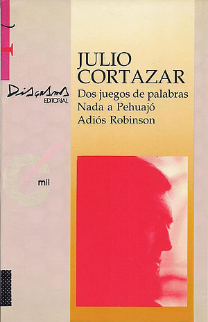 Nada a Pehuajó - Adiós, Robinson - Dos juegos de palabras