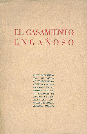 El casamiento engañoso. Auto sacramental