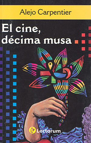 El cine, décima musa
