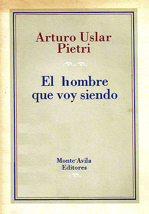 El hombre que voy siendo