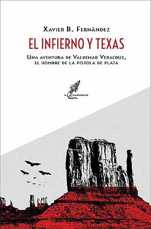 El infierno y Texas