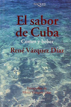 Sabor a Cuba. Comer y beber