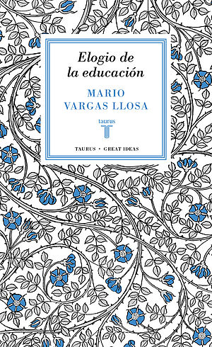 Elogio de la educación (selección de textos de Carlos Granés)