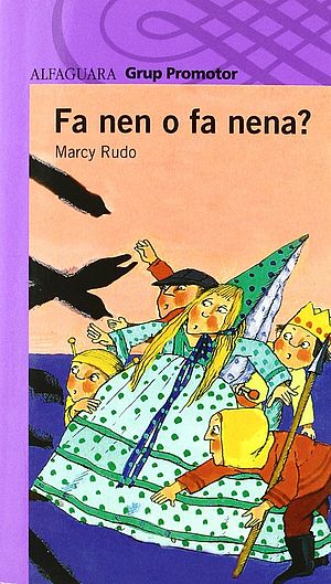 Fa nen o fa nena?