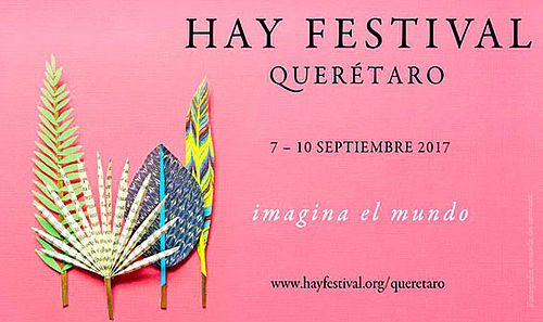 Hay Festival Querétaro 2017
