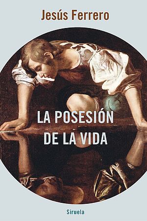 La posesión de la vida