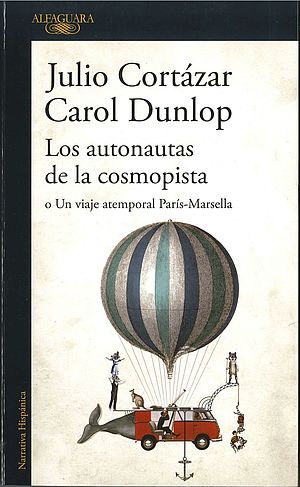 Los autonautas de la cosmopista (en colaboración con Carol Dunlop)
