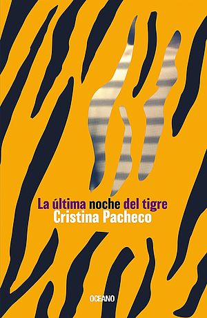 La última noche del tigre