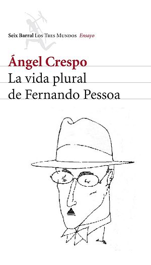La vida plural de Fernando Pessoa 