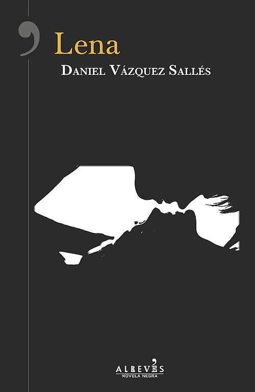 Lena de Daniel Vázquez Sallés 