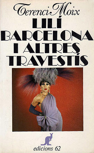 Lili Barcelona i altres travestis