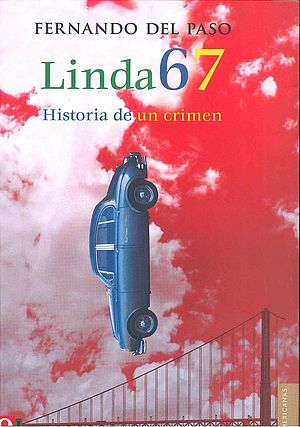 Linda 67. Historia de un crimen