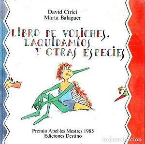 Llibre de vòlics, laquidambres i altres espècies