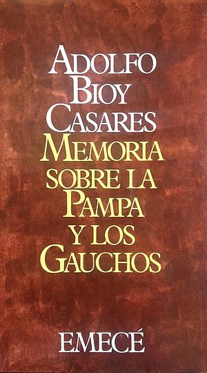 Memoria sobre la pampa y los gauchos
