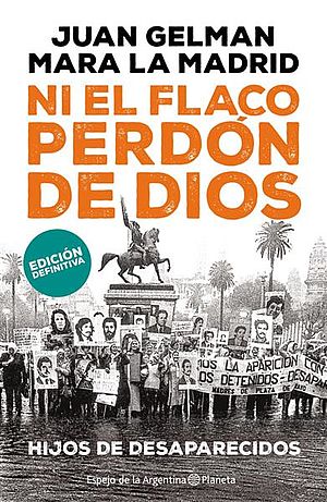 Ni el flaco perdón de Dios (con Mara La Madrid)