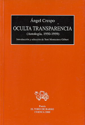 Oculta transparencia. Antología poética 1950-1959