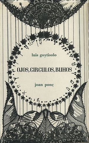 Ojos, círculos, búhos (con el pintor Joan Ponç)