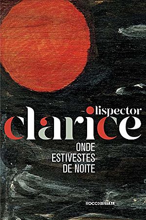 Onde estivestes de noite