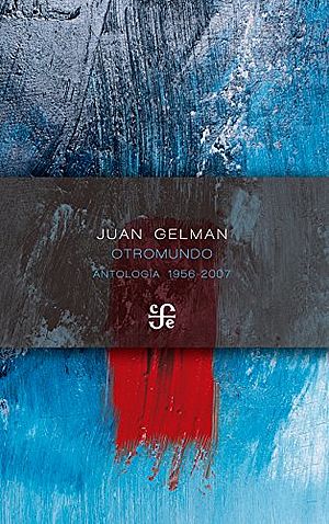 Otromundo. Antología 1956 - 2007