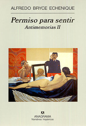 Permiso para sentir. Antimemorias II