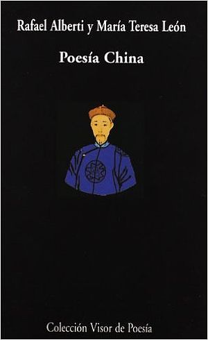 Poesía china: (En coautoría con María Teresa León)