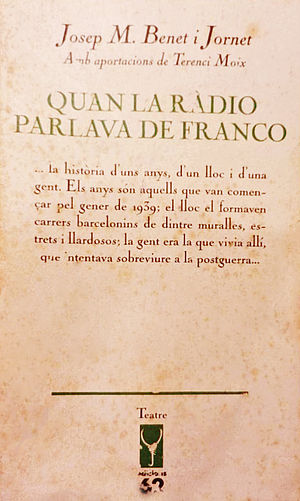 Quan la ràdio parlava de Franco (colaboración con Josep M. Benet i Jornet)