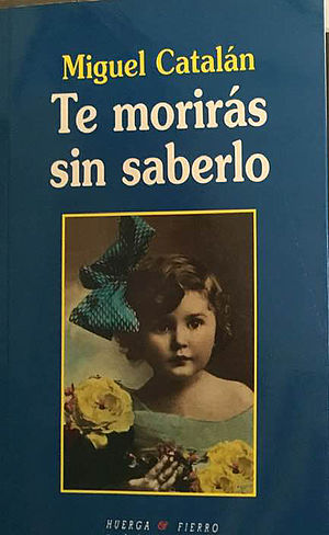 Te morirás sin saberlo