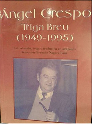 Ángel Crespo. Triga Breu (1949-1995)