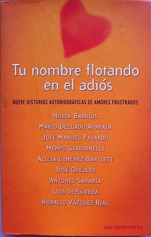 Tu nombre flotando en el adiós