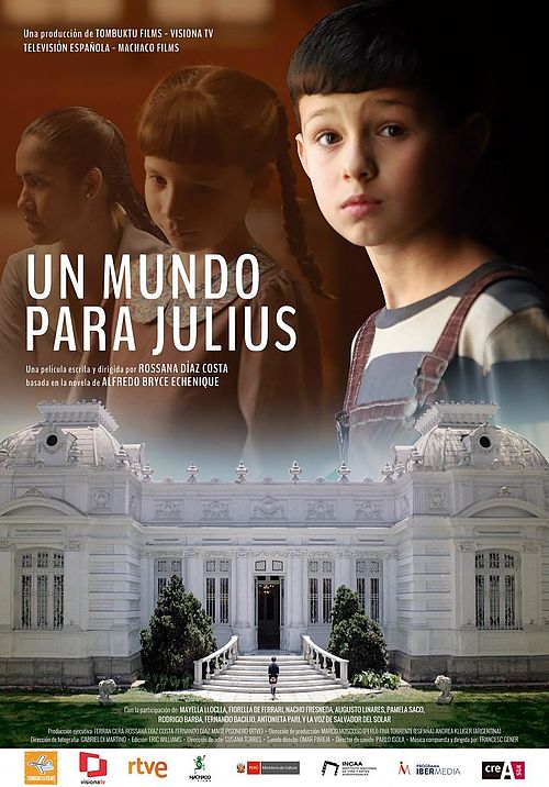 Alfredo Bryce Echenique’s 'Un mundo para Julius' adapted for film by