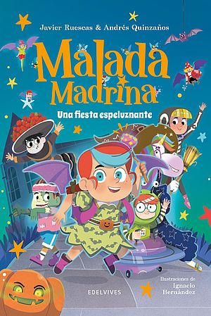 Malada Madrina III. Una fiesta espeluznante (con Javier Ruescas)