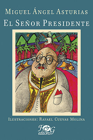 El señor Presidente