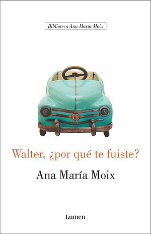 Walter ¿por qué te fuiste?