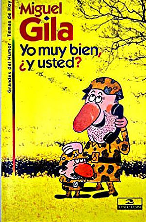 Yo muy bien, ¿y usted?