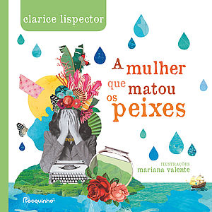 A mulher que matou os peixes