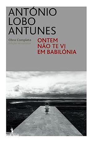 Ontem nâo te vi em Babilônia