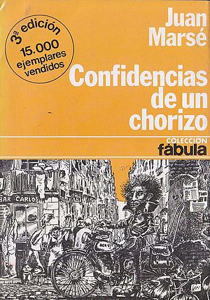 Confidencias de un chorizo